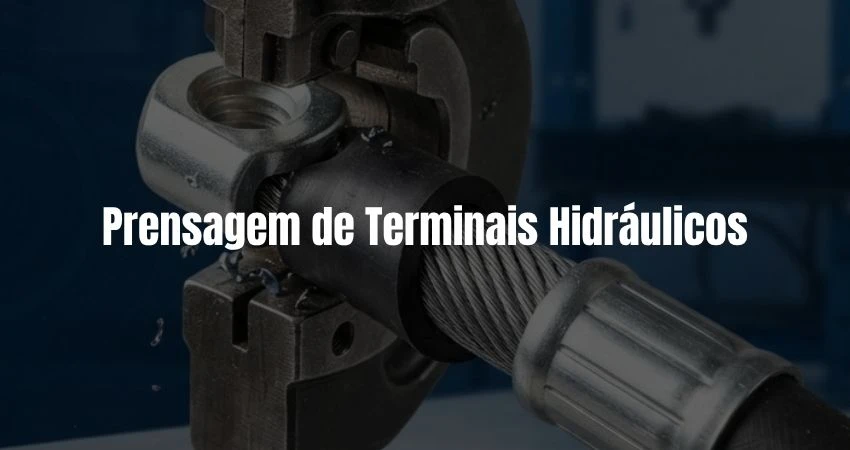 Prensagem de Terminais Hidráulicos